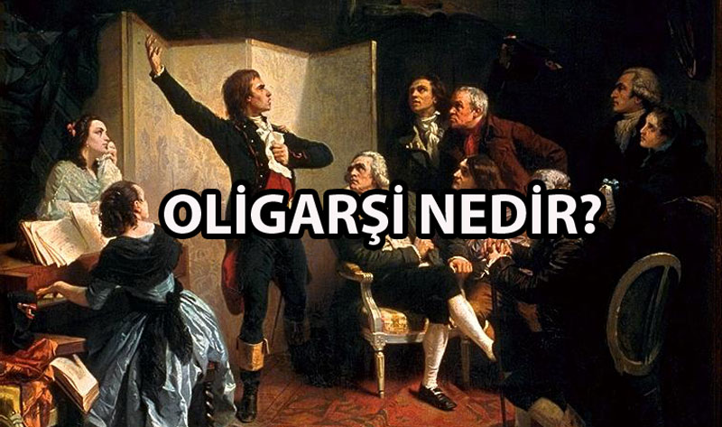 Oligarşi nedir