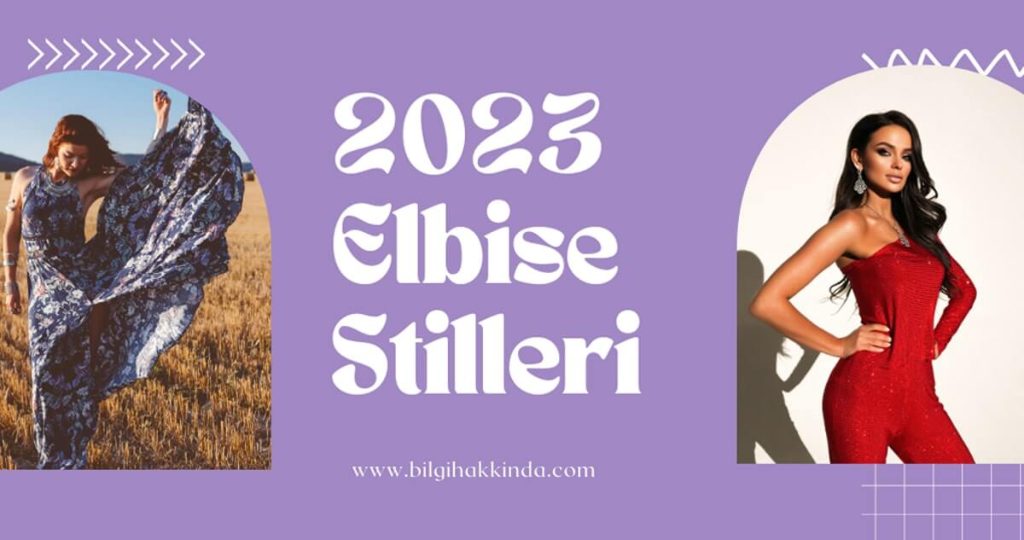 En Çok Beğenilen 2023 Elbise Modelleri 1 Elbise Stilleri