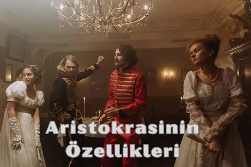 Aristokrasi Nedir? Aristokrasi Sözcüğü Kökeni 3 Aristokrasinin Özellikleri
